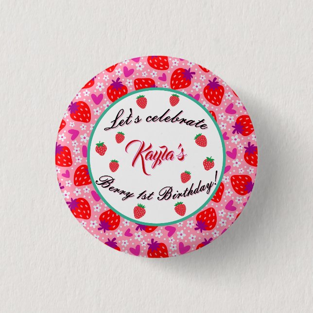 Sweet Pink Strawberry First Birthday Girl Party  Button (Front)