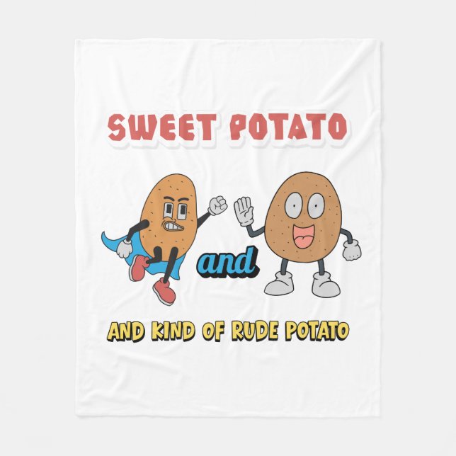 Sweet Potato and Kind of Rude Potato Fleece Blanket (Front)