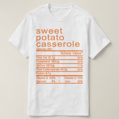 sweet potato casserole Nutrition Facts label T_Shirt