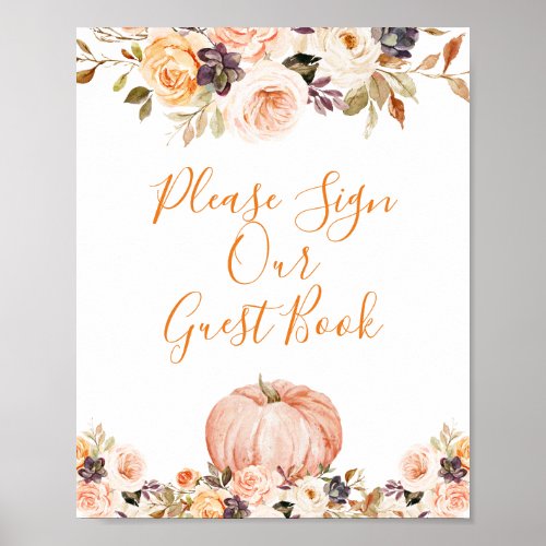 Sweet Pumpkin Rustic Floral Please Sign our Guest