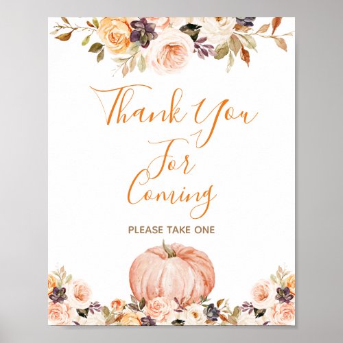 Sweet Pumpkin Rustic Floral Thank you for coming Poster