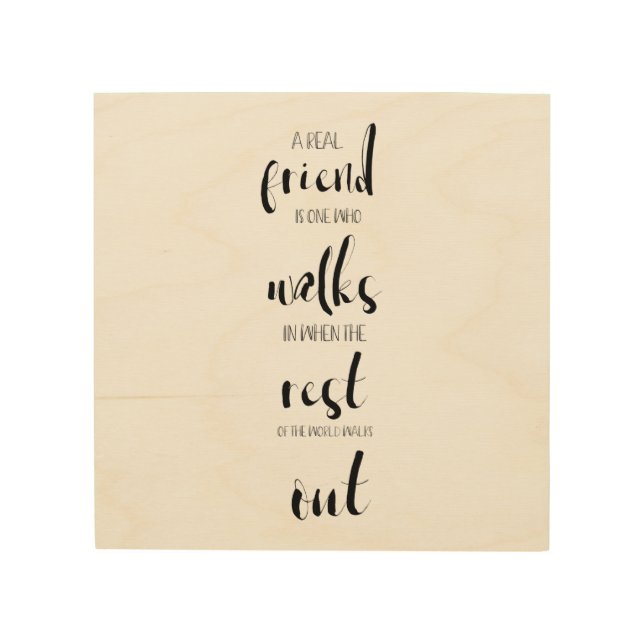 Sweet Real Friendship quote inspirational chic Wood Wall Art (Front)