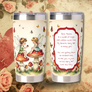 Sweet Romantic Fairy Themed Proposal Insulated Tumbler