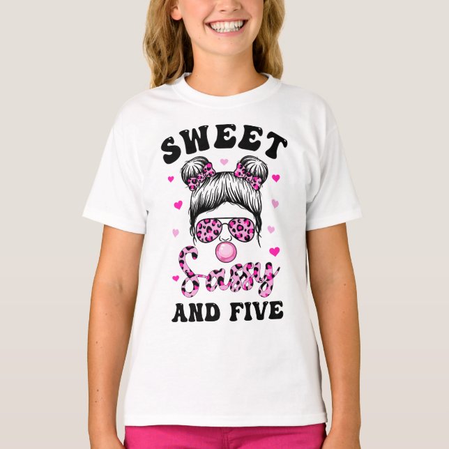 Sweet Sassy And Five Messy Bun Leopard Sunglasses T-Shirt (Front)