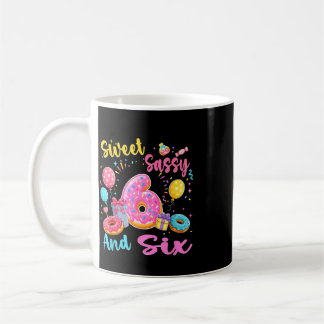 Sweet sassy and six 6th birthday sweet donut theme coffee mug