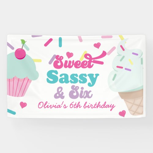 Sweet Sassy and Six Ice Cream and Cake Birthday Banner