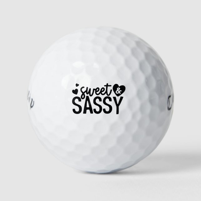 Sweet & Sassy Funny Quote Phrase Slogan Black  Golf Balls (Front)