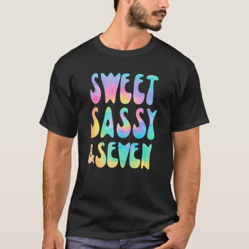 Sweet Sassy  Seven Tie Dye 7 Year Old 7th Birthda T_Shirt