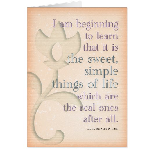 Sweet simple things ~Laura Ingalls Wilder (blank) Cards (Front)