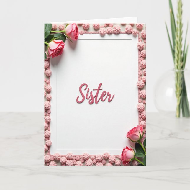 Sweet Sister Floral Card (Front)