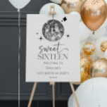 Sweet Sixteen 16th Birthday Party Welcome Sign<br><div class="desc">This is a Sweet Sixteen Silver Disco Ball 16th Birthday Party Welcome Sign!</div>