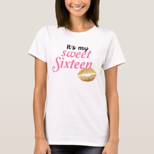 Sweet Sixteen 16th Birthday Shirt