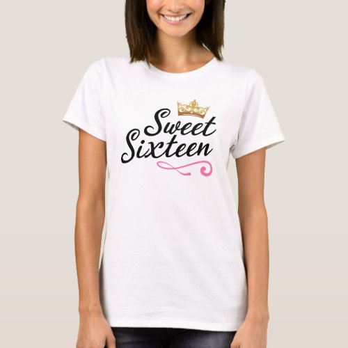 Sweet Sixteen 16th Birthday Shirt for a Teenage G