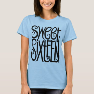 Sweet Sixteen black T-shirt