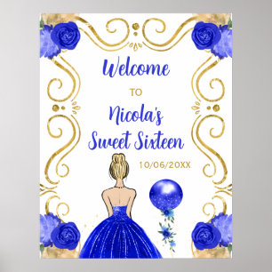 Sweet Sixteen Blonde Princess Royal Blue Welcome Poster