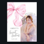 Sweet Sixteen Bow Photo Welcome Sign Poster<br><div class="desc">Pink Bow Sweet Sixteen Birthday Welcome Sign poster for a modern bow aesthetic 16th birthday celebration with a photo template</div>