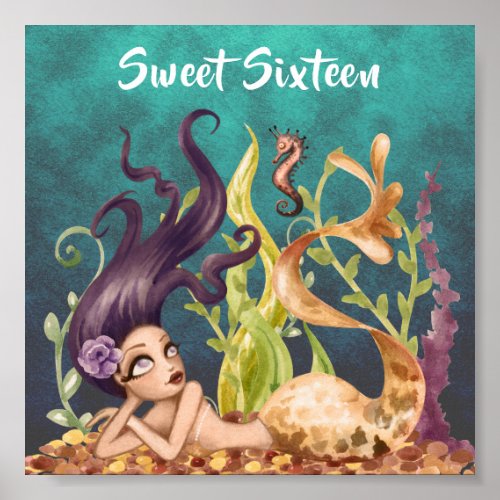 Sweet Sixteen Mermaid and Seahorse Under the Sea Poster