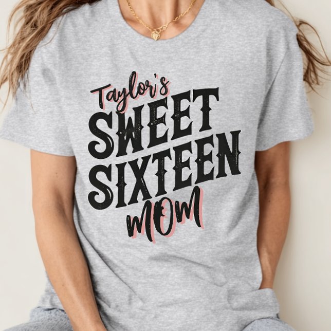 Sweet Sixteen Mom Modern Black and Pink Text T-Shirt (Sweet sixteen mom t-shirt in gray with bold black and pink lettering, casual modern style.)