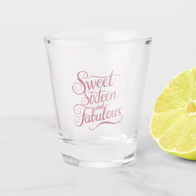 Sweet sixteen shot glass (Front)