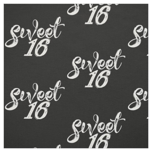 Sweet Sixteen Sixteenth Birthday 16th Fabric