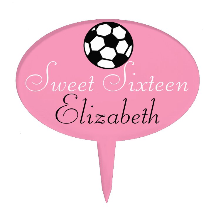 Sweet SixteenSoccer Ball Cake Topper Zazzle