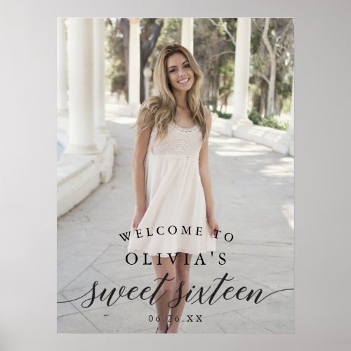 Sweet Sixteen Welcome Sign Poster with Photo