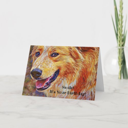 Sweet Smiling Dog Artsy Birthday Card