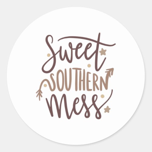 Sweet Southern mess Classic Round Sticker