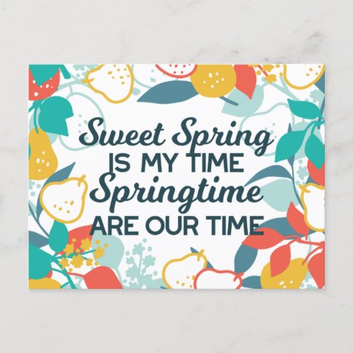 Sweet Spring Time Quote Horizontal Postcard