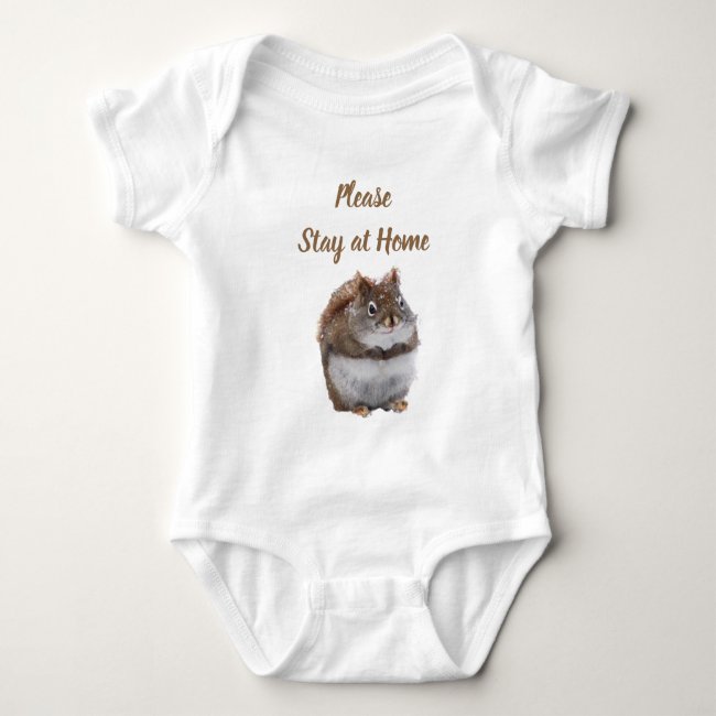 Sweet Squirrel Says Stay at Home Baby Bodysuit