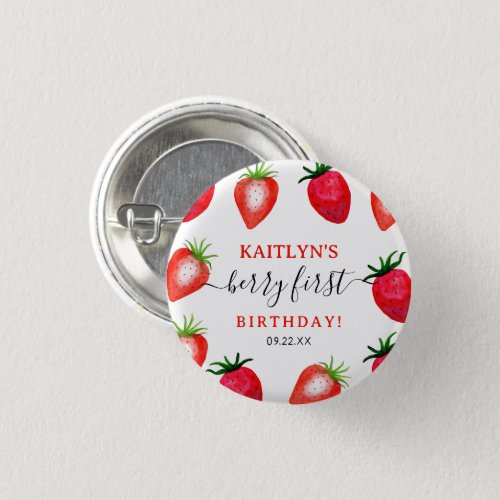 Sweet Strawberry Berry First 1st Birthday Button