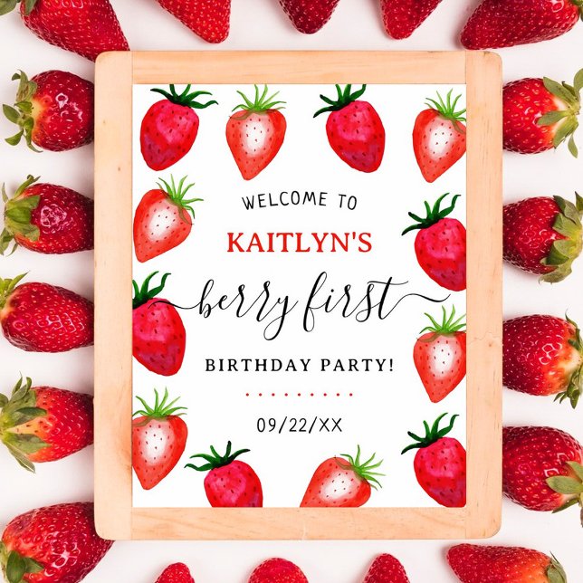 Sweet Strawberry Berry First 1st Birthday Welcome Poster (Creator Uploaded)