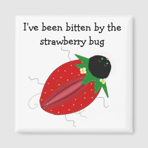 Sweet Strawberry Bug Magnet