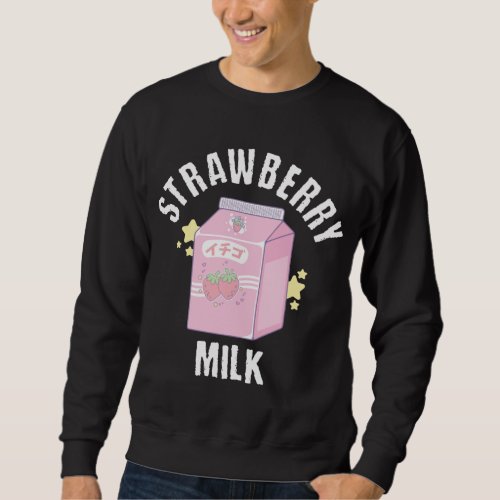 Sweet Strawberry Milk Cool Fruit Berry Dessert Sweatshirt