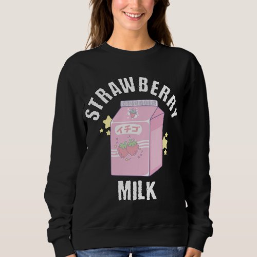 Sweet Strawberry Milk Cool Fruit Berry Dessert Sweatshirt