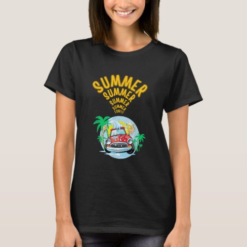 Sweet summer  on off timer free time T_Shirt