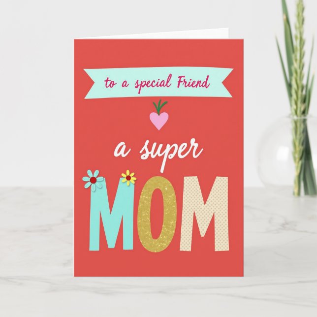 Sweet Super Mom Floral Card (Front)
