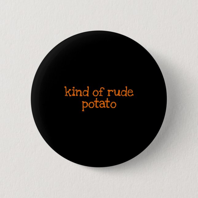 Sweet Tato And Kind Of Rude Tato Funny Matching Co Button (Front)