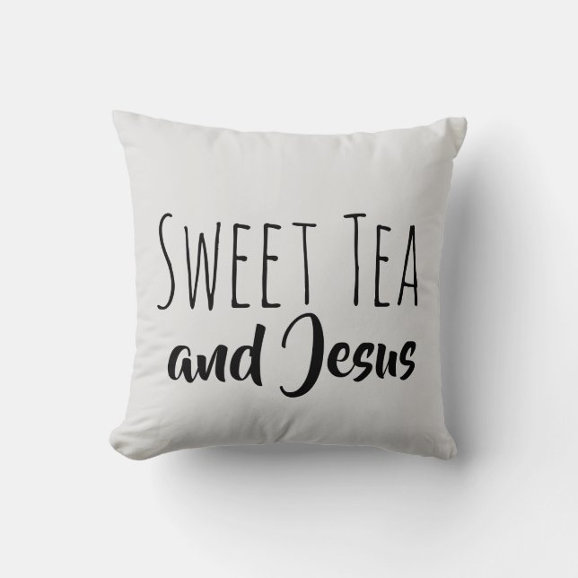 Sweet Tea and Jesus Throw Pillow (Front)