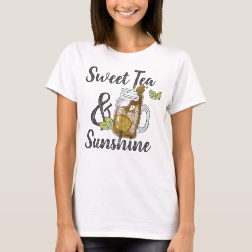 Sweet Tea and Sunshine T_Shirt