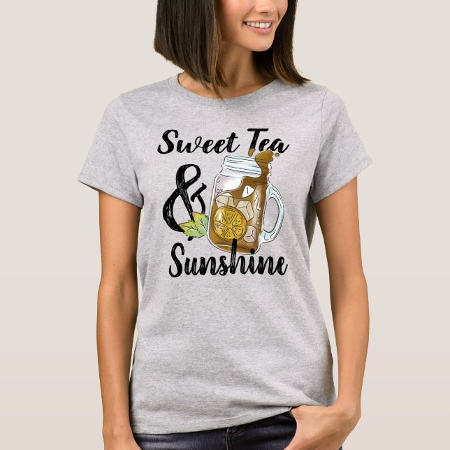 Sweet Tea and Sunshine T-Shirt (Front)