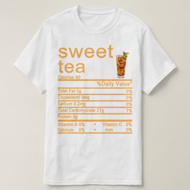 sweet tea Nutrition Facts label T-Shirt (Design Front)