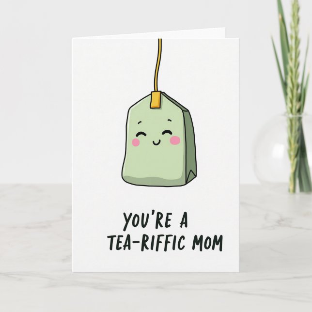 Sweet Tea Riffic Mom Card (Front)