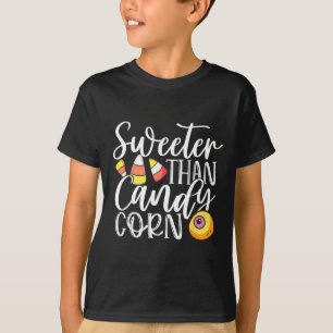 Sweet Than Candy Corn Hilarious Halloween Candy Co T-Shirt