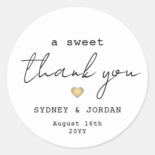 Sweet Thank You Wedding Favor Typewriter  Script Classic Round Sticker