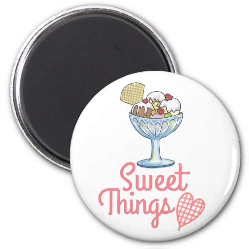 Sweet Things _ Ice Cream Sundae Magnet