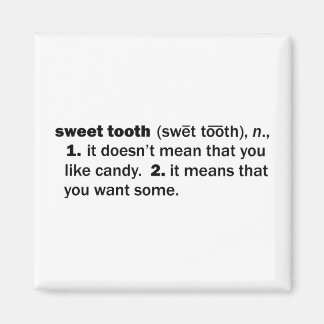 Sweet Tooth Magnet