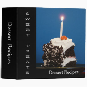 Sweet Treats Dessert Recipes Binder