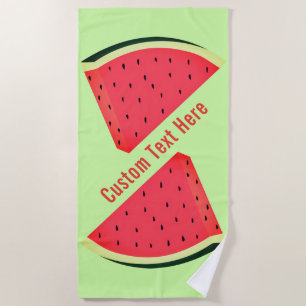 Sweet Watermelon Beach Towel Custom Text and Color