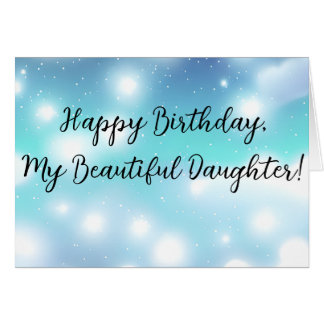 Sweet Wishes for My Daughter Birthday Greeting Cards